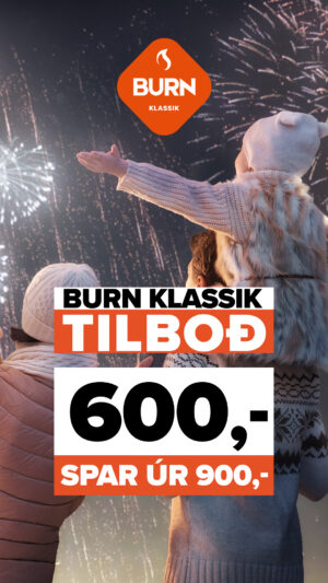 Burn Klassik Tilboð